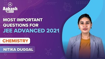 JEE Advanced Chemistry Quiz - 2 | Important Questions, Tips, Strategy for JEE 2021 Exam Preparations