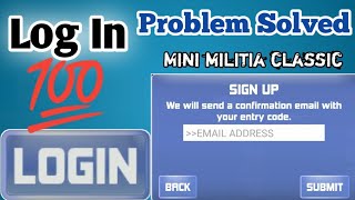 How To LogIn Mini Militia Classic | Mini Milita Classic me login kaise kare |Login Problem Solved