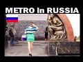 Le METRO in RUSSIA !!!