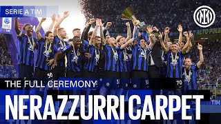 NERAZZURRI CARPET  | FULL CERIMONY ⭐⭐ | REAL AUDIO