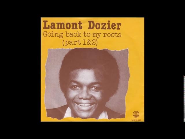 Lamont Dozier  -  Going Back To My Roots