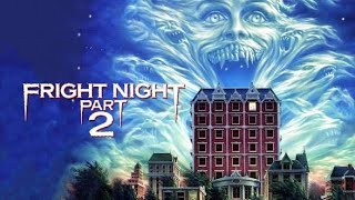 Fright Night Part 2 FULL MOVIE FILM 1988 | Horror | Vampires |