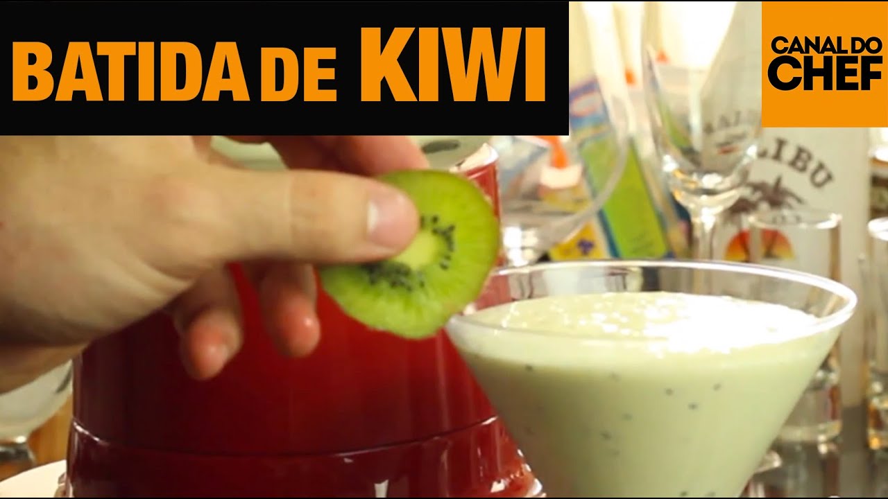 Como Fazer Batida De Kiwi Youtube