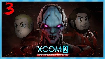 XCOM 2: Noble Sacrifice - EPISODE 3 - Friends Without Benefits