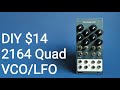 [$14] DIY eurorack modular synth 2164 Quad VCO/LFO | SSI2164 based
