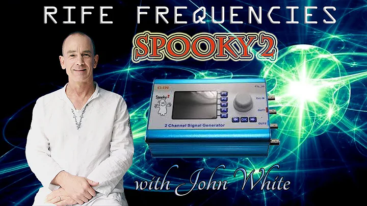 SPOOKY 2 Inventor John White speaks about the Rife...