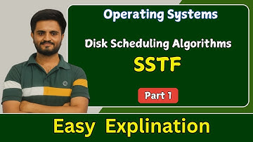 SSTF -shortest seek time first  | Disk scheduling algorithm  in OS