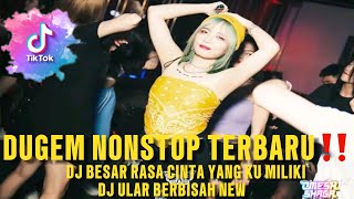 Download lagu DUGEM NONSTOP TERBARU‼️ DJ BESAR RASA CINTA YANG KU MILIKI X DJ ULAR BERBISA NEW VERSI 2024