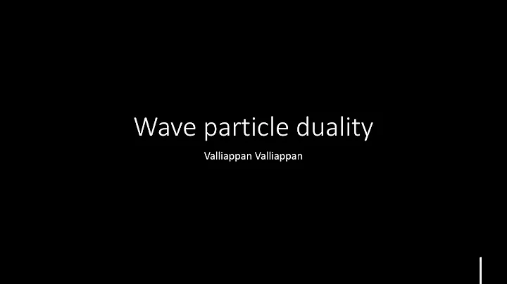 Breakthrough junior challenge-Wave Particle Duality
