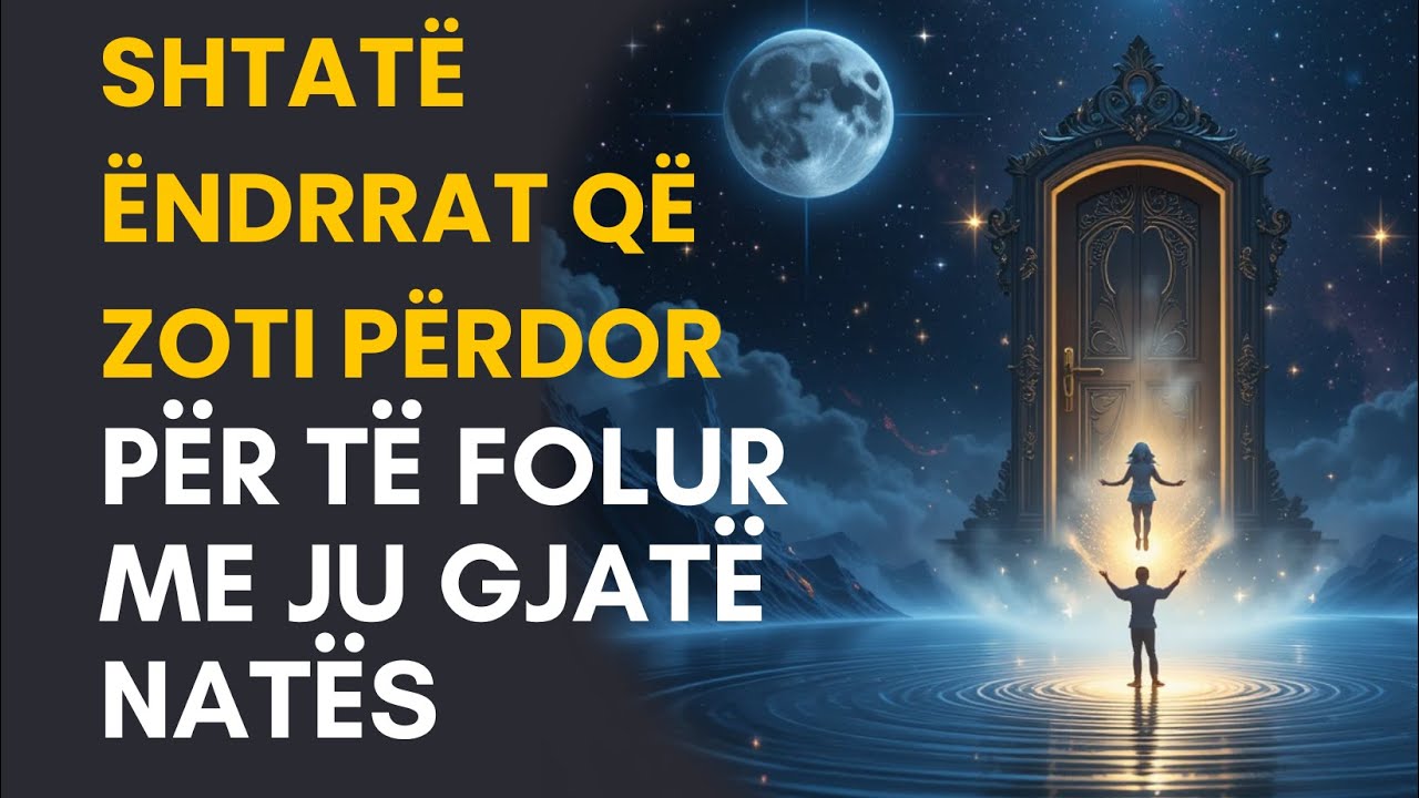 Shtatë Ëndrrat që Zoti Përdor për të Folur me Ju Natën