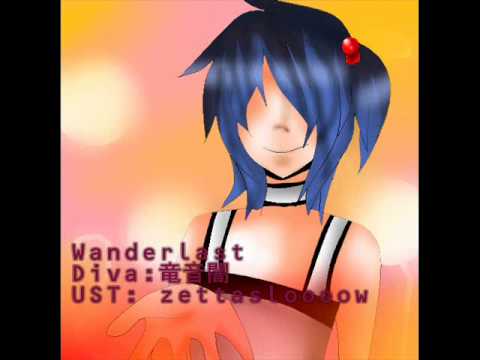 【UTAU】　Wanderlast 【竜音闇】