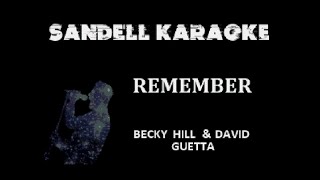 Becky Hill \& David Guetta - Remember [Karaoke]