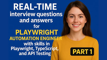 🧠 Real-Time Interview Questions & Answers – Playwright Automation Engineer (Part 1)