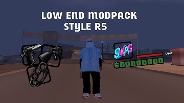 MODPACK LOW BOOST FPS STYLE R5 | 170MB | GTA SAMP ANDROID