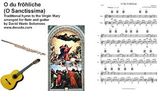 O du fröhliche (O Sanctissima) for flute and guitar