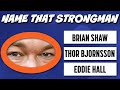 The ULTIMATE Strongman Trivia Quiz 💪🏽 50 Questions 💪🏽