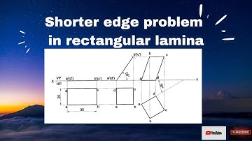 Shorter edge problems in Rectangular lamina Engineering Graphics / Engineering Visualization