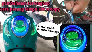 Terlengkap✓cara pasang lampu alis scoopy