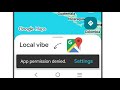 Google Maps App Permission Denied Problem | Google Maps App Permission Denied Error