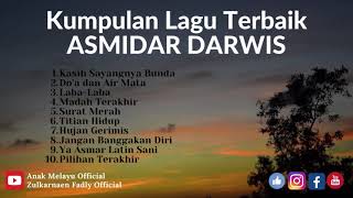 Kumpulan Lagu Melayu Terbaik Asmidar Darwis