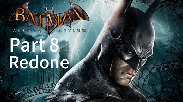 Batman: Arkham Asylum Part 8 The Botanical Gardens