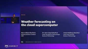 AWS Summit Canberra 2022 - Weather forecasting on the cloud supercomputer