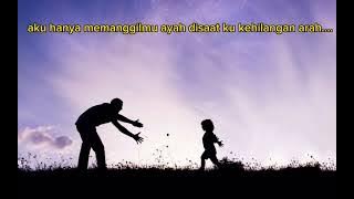 SEVENTEEN _ AYAH Lirik (HQ Audio) aku hanya memanggilmu Ayah