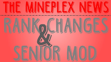 The Mineplex News : Episode 1 - Rank Information