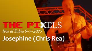 Josephine (Chris Rea) by The Pixels