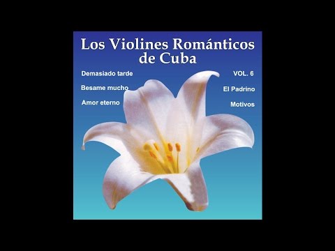 Los Violines Romanticos