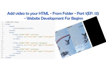 Add video to your HTML - From Folder - Part 1(EP. 13) - Website Development For Beginn