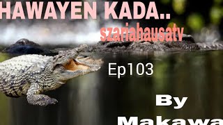 Hawayen kaddar Ep103