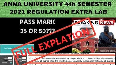 Anna university 4th semester exam 2021 regulation extra semester lab/pass mark? full explanation