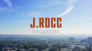 J Rocc - L.A. Anthem feat. LMNO & Key Kool