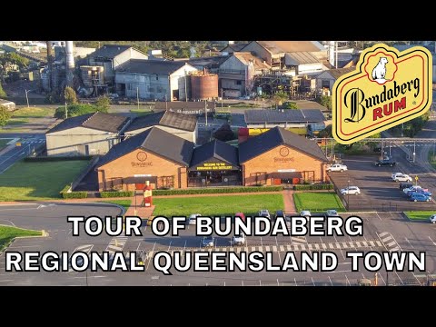 TOUR and Drone Footage of BUNDABERG Queensland Regional Australia | Bundaberg Rum Distillery