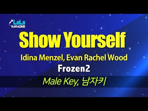 idina-menzel,-evan-rachel-wood---show-yourself-(frozen2)-(male-key)-karaoke-노래방