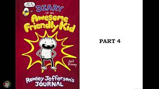 Diary of an Awesome Friendly Kid Rowley Jefferson's Journal: Part 4