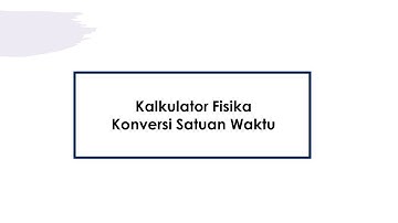Pembuatan Kalkulator Konversi Satuan Waktu