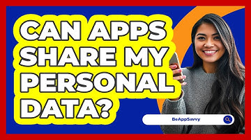 Can Apps Share My Personal Data?
