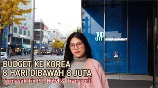 BUDGET KE KOREA 8 HARI DIBAWAH 8 JUTA TERMASUK TIKET PESAWAT PP, HOTEL & TRANSPORT! screenshot 4