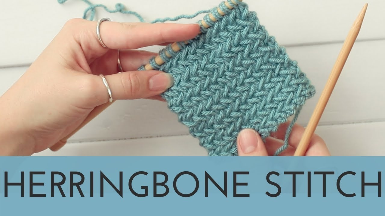 STITCHES 101: HERRINGBONE STITCH (KNIT)