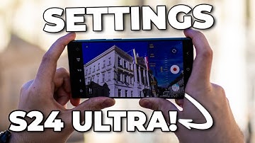 Simple, Easy Settings for the Best Video Quality on Galaxy S24 Ultra - Beginners Guide