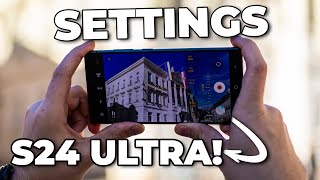 Simple, Easy Settings for the Best Video Quality on Galaxy S24 Ultra - Beginners Guide