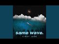 Same wave