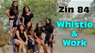 Whistle and Work | Zumba | Zin - 84 | Vashi