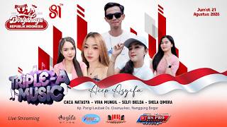 🔴 LIVE STREAMING || TRIPLE A MUSIC|| KP PARIGI NYUNGCUNG BOGOR