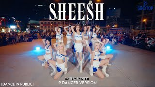 [SBOT0Px LB] [KPOP IN PUBLIC]  'SHEESH' - BABYMONSTER (9Dancer)| Dance cover by BESTEVER