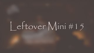 COD Leftover Mini #15 (Joined Virx)
