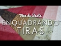 Dica de Sexta: Enquadrando Tiras