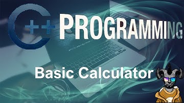 C++ Programming Tutorials - 5 - Creating a Basic Calculator